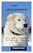 The Great Pyrenees: How to ...