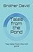 Tales from the Pond by Brother David
