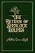 The Return of Sherlock Holmes: Deluxe Exclisive Edition