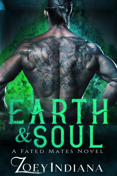 Earth & Soul (Fated Mates, #1)