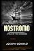 Nostromo: A Tale of the Seaboard Annotated