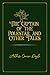 The Captain of the Polestar, and Other Tales: Deluxe Exclisive Edition