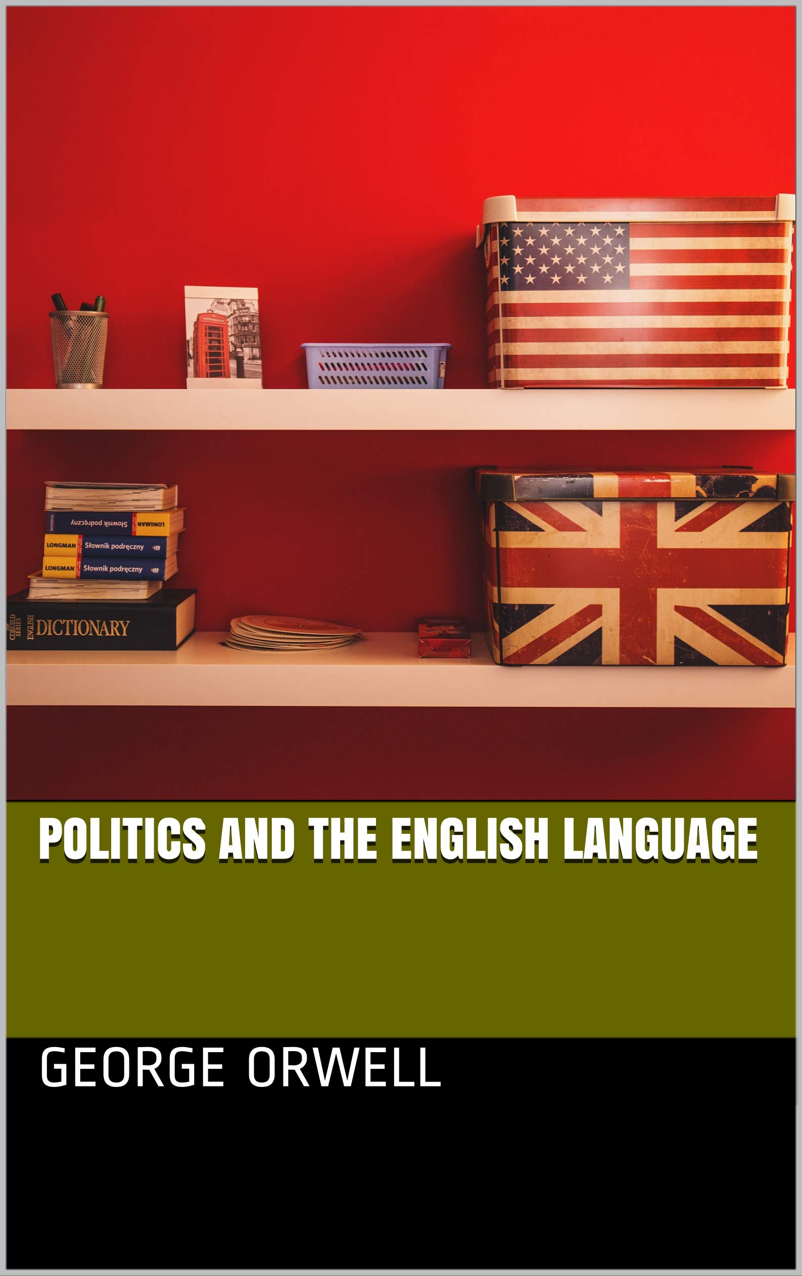 Politics and the English language