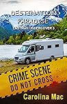 Destination: Paradise: Eastman Undercover 3 (Paradise Park Series Book 10) Destination: Paradise: Eastman Undercover 3 (Paradise Park Series Book 10)