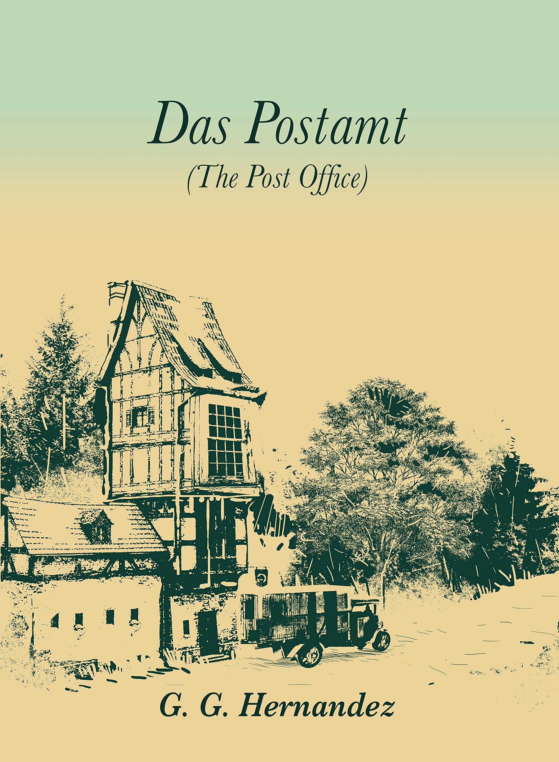 Das Postamt (The Post Office)