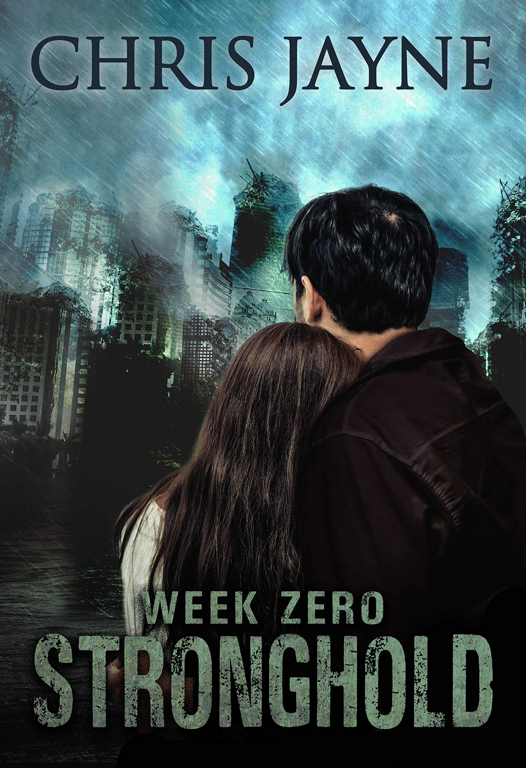 Week Zero (Stronghold, #3)