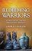 Redeeming Warriors by Joshua D. Holler