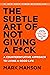 The Subtle Art of Not Giving a F*ck-19 Jan 2017