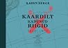 Kaardilt kadunud riigid 1840-1970 by Bjørn Berge