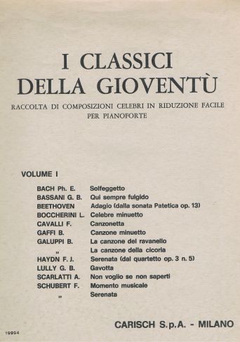 I Classici della Gioventú: raccolta di composizioni celebri in riduzione facile per pianoforte (Unknown Binding)