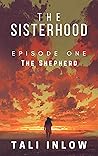 The Sisterhood: E...