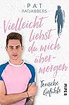 Vielleicht liebst...