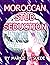 Moroccan Stud Seduction by Markie D. Suede
