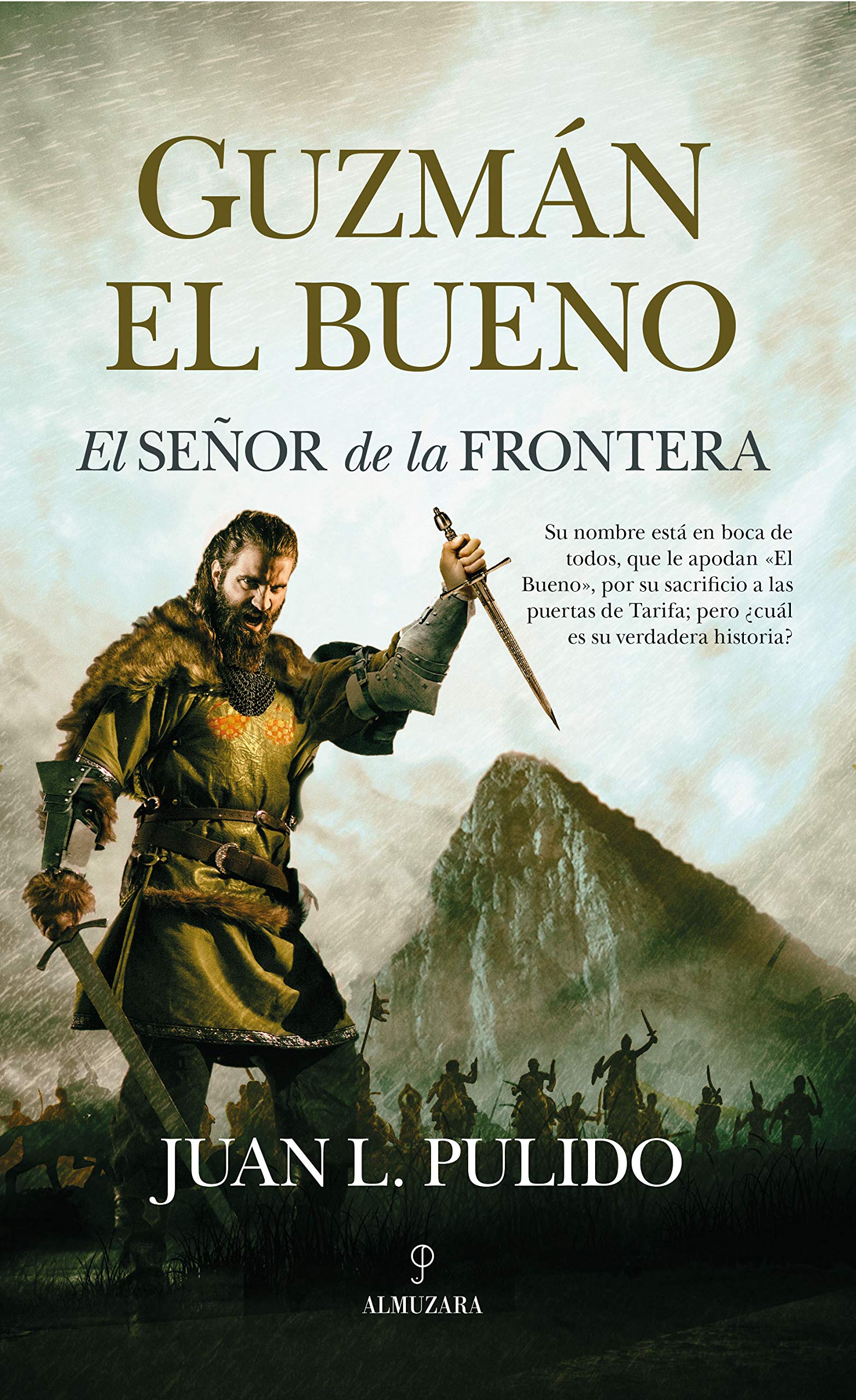 Portada de Guzmán el Bueno. El señor de la frontera, de Juan Luis Pulido Begines