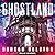 Ghostland (Ghostland #1)