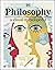 Philosophy: A Visual Encyclopedia (DK Children's Visual Encyclopedia)