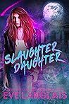 Slaughter Daughter