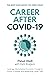 Career after COVID-19 by Fleur Hull