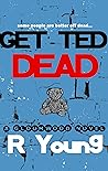 Get Ted Dead