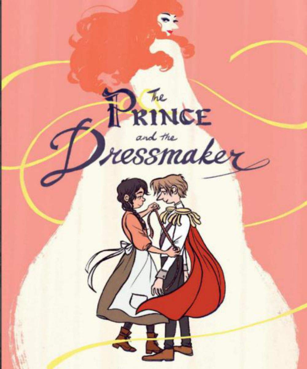 The Prince and the Dressmaker: Picture book of children's growth