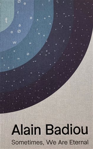 Sometimes, We Are Eternal