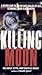 The Killing Moon