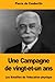 Une Campagne de vingt-et-un...