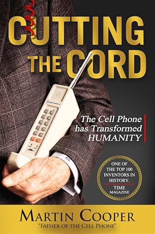 The Cell Phone Has Transformed Humanity