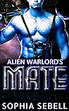 Book cover for Alien Warlord's Mate (Scovein Mates #1)