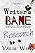 Writer's Bane: Resarch