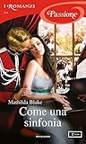 Come una sinfonia by Mathilda Blake