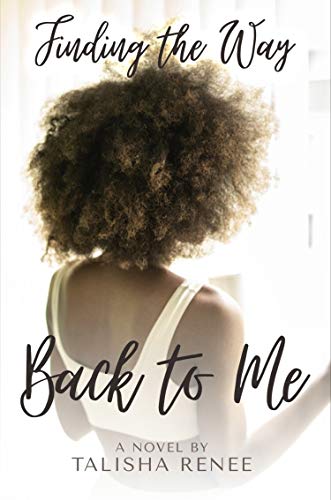 Finding the Way Back to Me