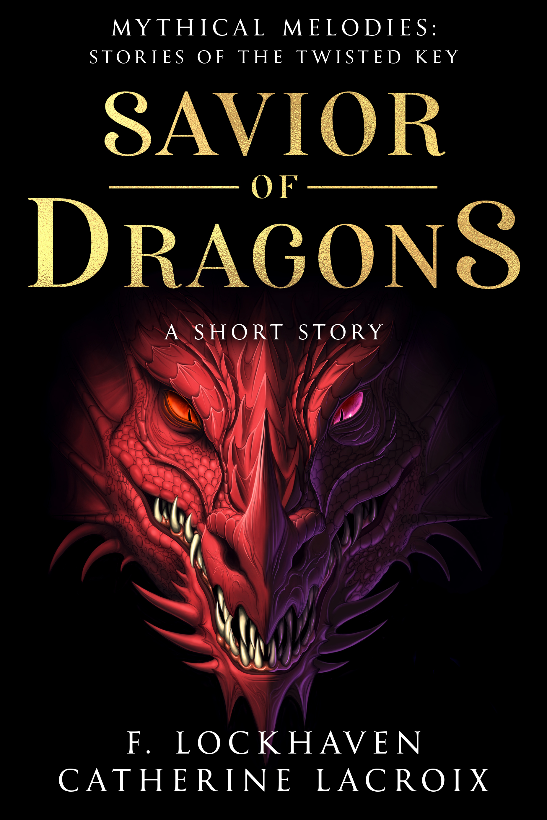 Savior of Dragons (Mythical Melodies: Stories of the Twisted Key, #1)