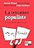 La tentation populiste