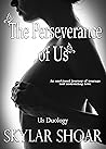 The Perseverance of Us (Us Duology Book 2)