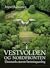 Vestvolden og Nordfronten -...
