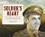 Soldier's Heart: The Campaign to Understand My WWII Veteran Father - A Daughter's Memoir
