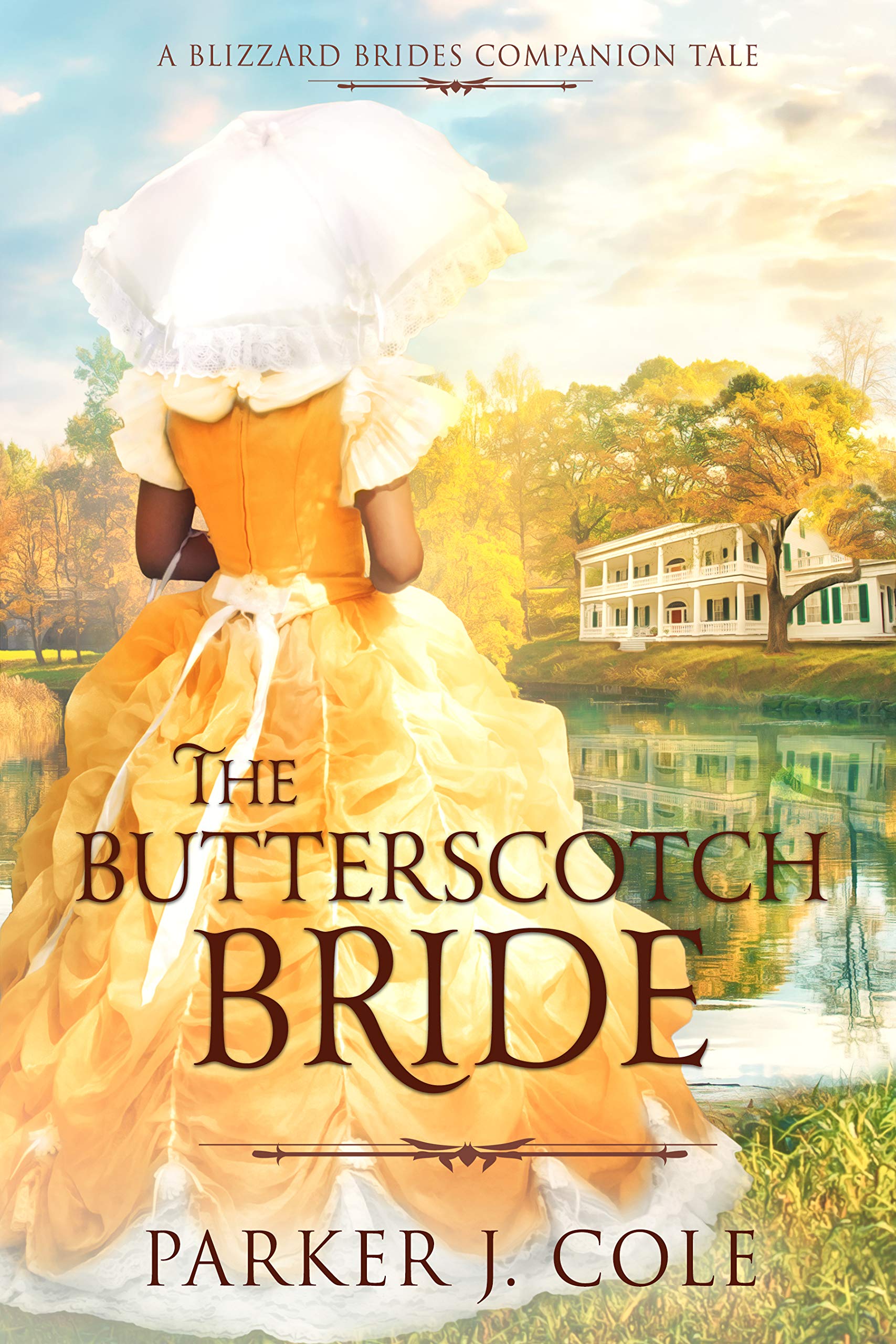 The Butterscotch Bride (The Blizzard Brides)