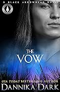 The Vow (Black Arrowhead, #1; Mageriverse #15)