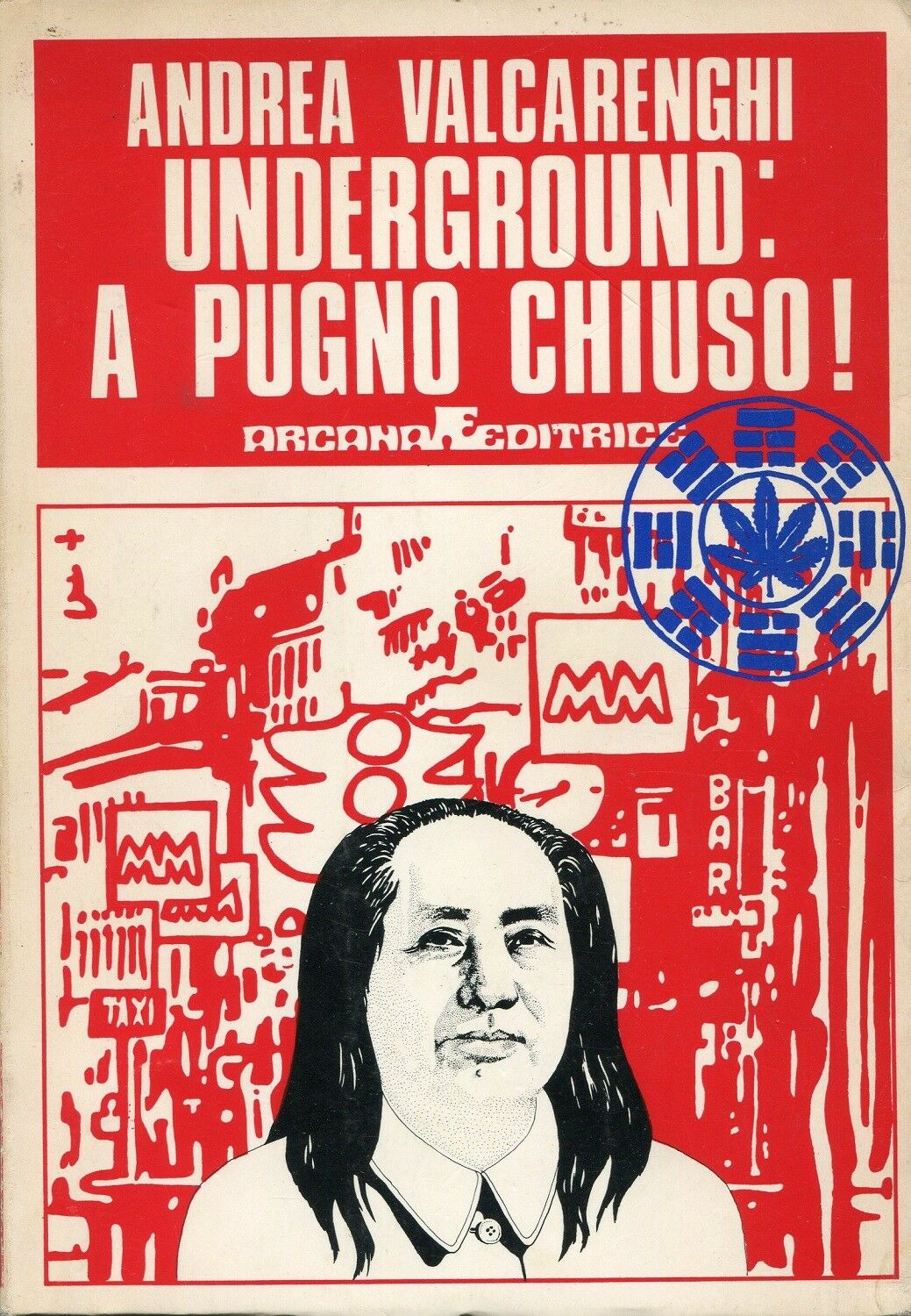 Underground: a pugno chiuso! (Paperback)
