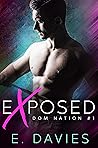 Exposed (Dom Nation, #1)