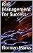 Risk Management for Success by Norman Marks