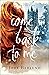 Come Back to Me (Waters of Time #1)