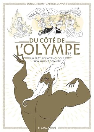 Du Cote De L Olympe By Denis Lindon Du Cote De L Olympe By Denis Lindon