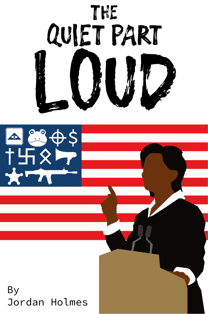 The Quiet Part Loud