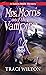 Mrs. Morris and the Vampire...