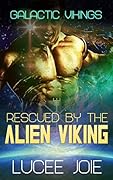 Rescued by the Alien Viking