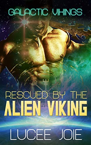 Rescued by the Alien Viking (Galactic Vikings, #1)