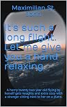 It's such a long ...