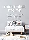 Minimalist Moms: ...